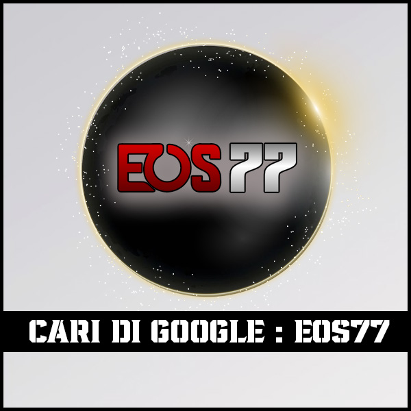 EOS77 Daftar Link Gacor Dengan Proses Super Ringkas